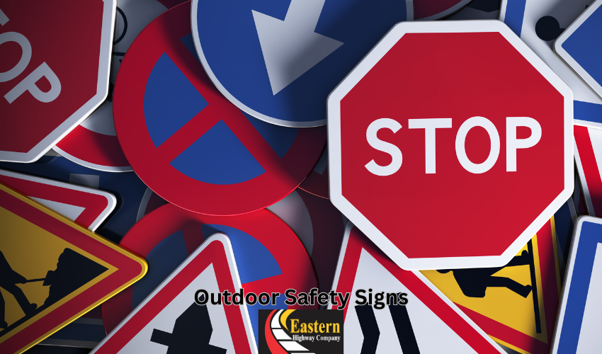 custom outdoor safety signs