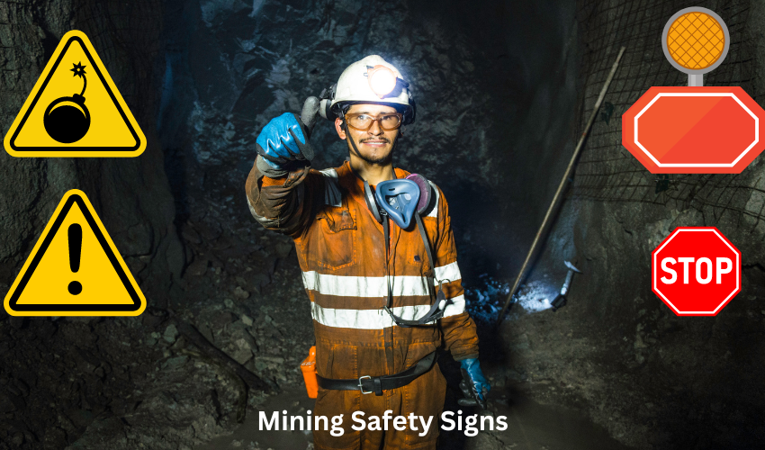 Mining Safety Signs